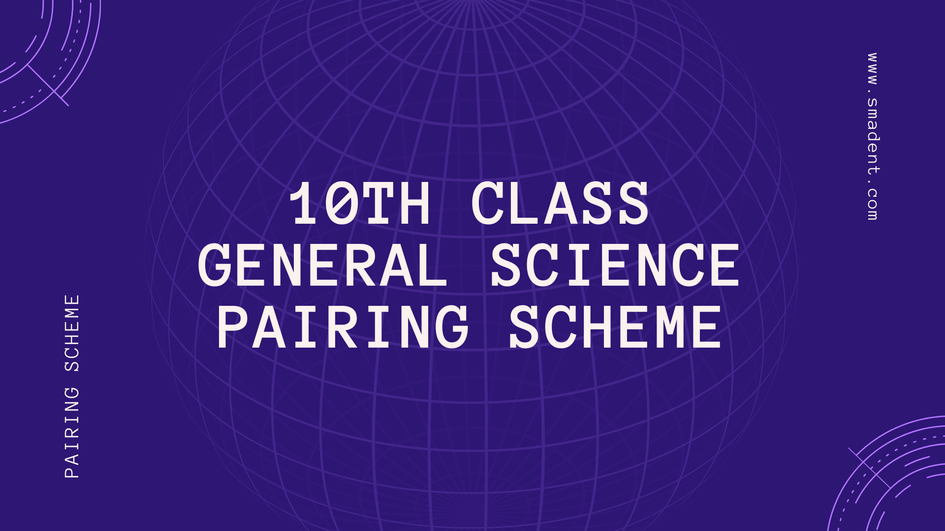 10th Class General Science Pairing Scheme 2020