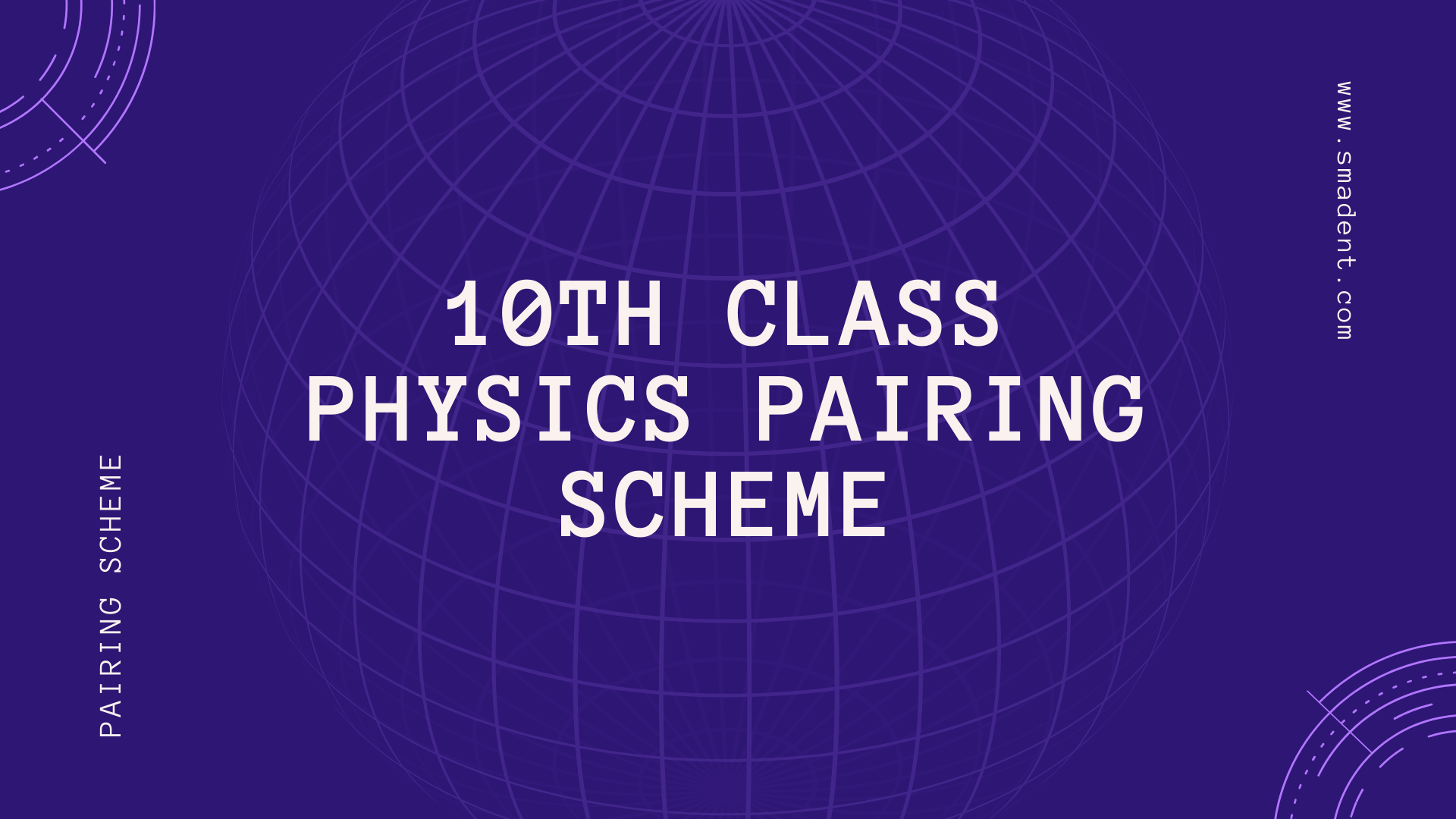 10th Class Physics Pairing Scheme
